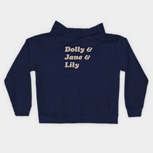 Dolly & Jane & Lily Kids Hoodie